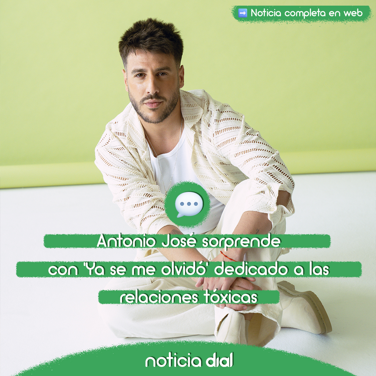 Antonio José sorprende con el anuncio de su nuevo tema 'Ya se me olvidó' dedicado a las relaciones tóxicas

@antoniojsmazuec
🔗cdial.es/6t2il2