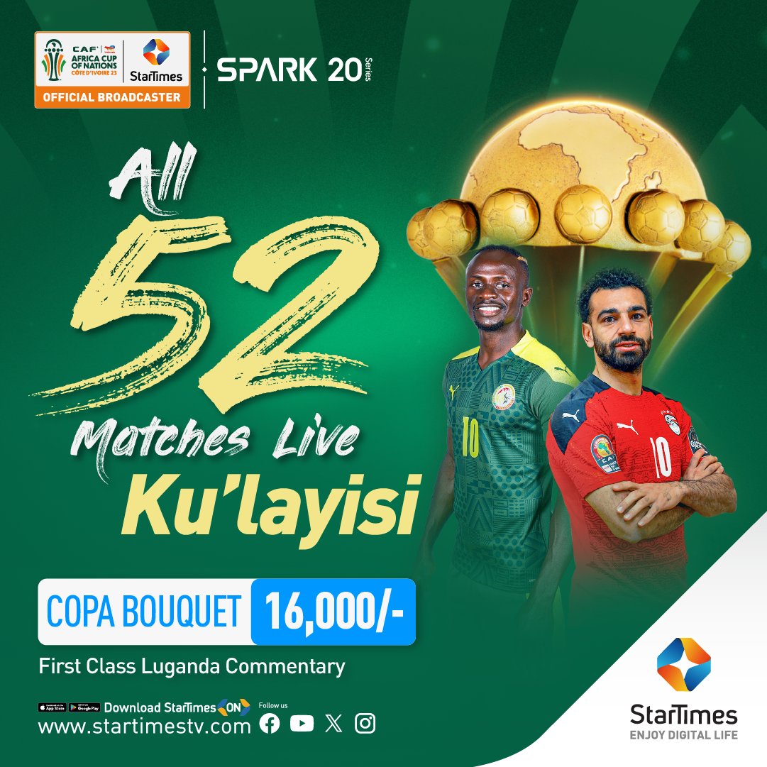 #All52MatchesLiveKulayisi , subscribe now on @StarTimesUganda  and enjoy a Copa Bouquet at only Ugx 16000/=

Expect First class Luganda commentary in the #AFCON2023 games
#AFCONFfeAbagirina