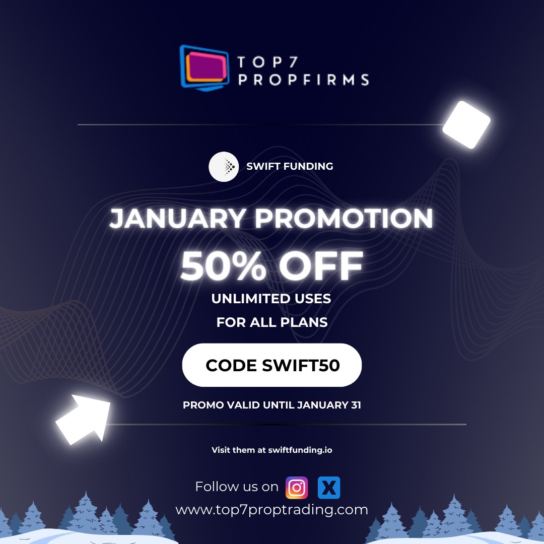 T7Proptrading's tweet image. January promotion at Swift Funding

-50% off
-Unlimited uses
-For all plans
Use code SWIFT50

The promotion is valid until January 31.

#swiftfunding #forex #propfirm #proptrader #Promotion #top7prop