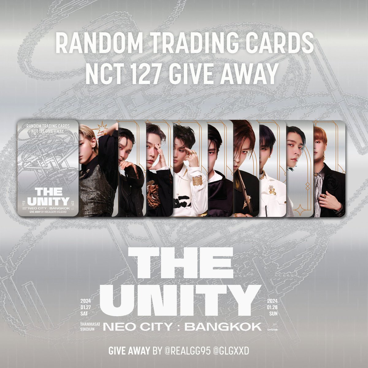 ♡♡pls kindly rt,♡♡
Random Trading Cards NCT 127 Give Away 
Only 100 ea.

date : 28 jan 2024 
time : tba 
location : Thammasat stadium 

#NCT127_NEOCITY_THE_UNITYinBKK #NCT127_NEOCITY_THE_UNITY