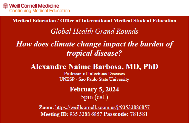 Join us on 2/5/24, at 5pm (E.S.T.) to hear Dr. Barbosa's talk on "Climate Change Impact on Tropical Disease". Sign up here for the Zoom link: weillcornell.az1.qualtrics.com/jfe/form/SV_bq…
#climatechange #TropicalDisease #infectiousdisease
<a href="/WCM_ID/">Weill Cornell Infectious Diseases Division</a> <a href="/WCMDeptofMed/">Weill Department of Medicine</a>