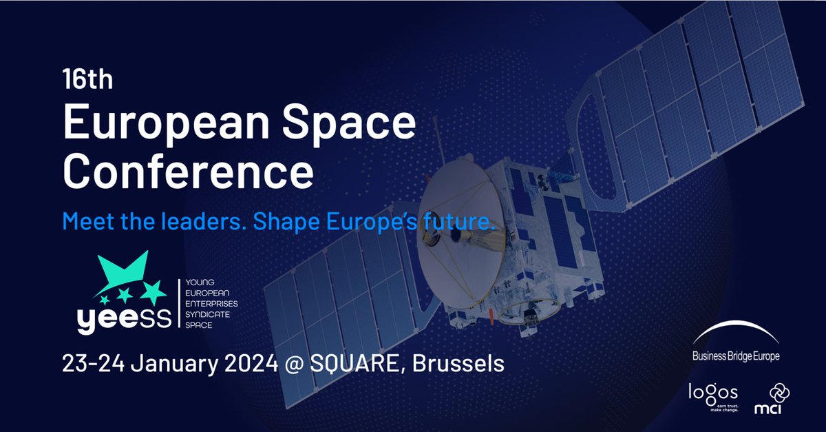 YEESS_Syndicate's tweet image. ✨Join #YEESS at the 16th edition of the European Space Conference!
📅23 & 24 January 2024
📌The SQUARE, #Brussels
➡️ Register: spaceconference.eu
#EuropeanSpaceConf #space
@BBE_Europe, @logos_pa, @MCIBrussels