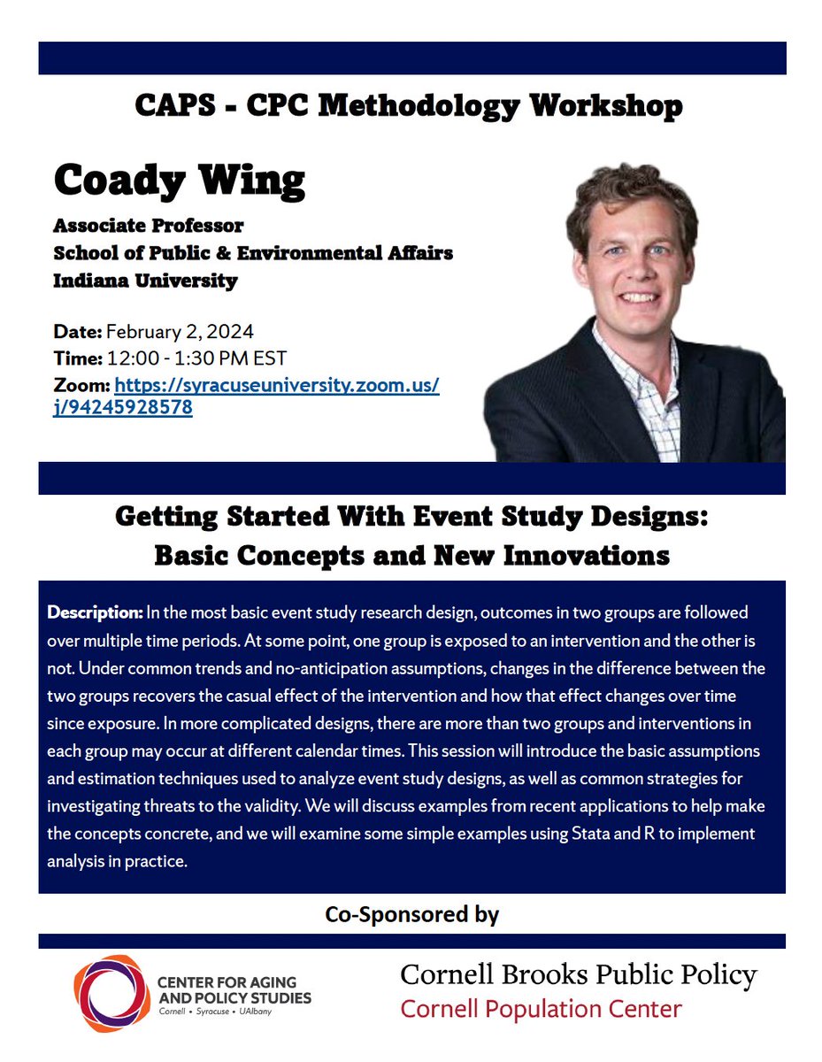 📅 Mark your calendars for the CAPS and @PopulationCU methodology workshop happening February 2, 2024 at 12pm EST. @coady_wing will introduce the basics of event study designs and discuss examples from recent applications using Stata and R. 💻 More info: tinyurl.com/3429zkcj