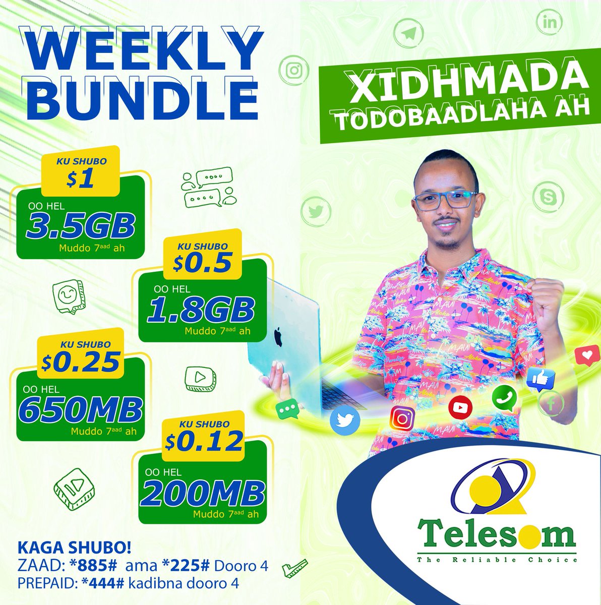 Telesomcompany's tweet photo. Ku shubo xidhmooyinkan Todobaadlaha ah, ugana faa’iidee ehelkaaga iyo sxaabtaada.

#WeeklyBundles
#internetbundle
#Telesom https://t.co/g2gVqlR0d6
