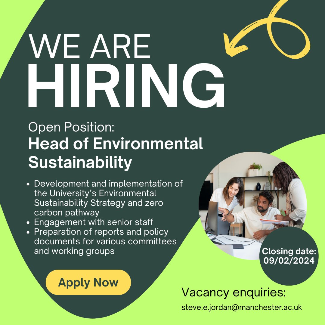 📢We are hiring a new head of environmental sustainability! 📝To apply head to the University of Manchester job vacancy website 📆Applications close on 09/02/2024