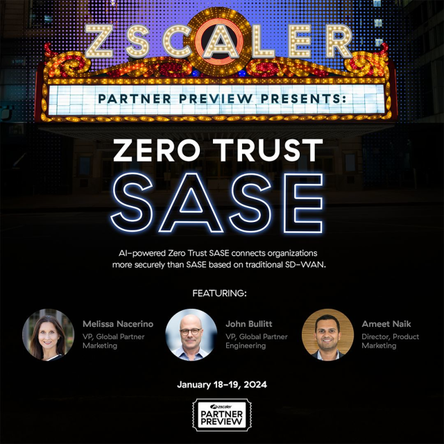 Lstrunk10's tweet photo. Zscaler Partners enjoy early access to Zero Trust SASE including an exclusive Partner Preview viewing prior to general public. Hear from Zscaler leaders on how Zero Trust SASE can benefit your org. Two attendees will win tickets to Zenith Live in 2024! https://t.co/9Ckgsi5Sm6 https://t.co/VYBxltenmG