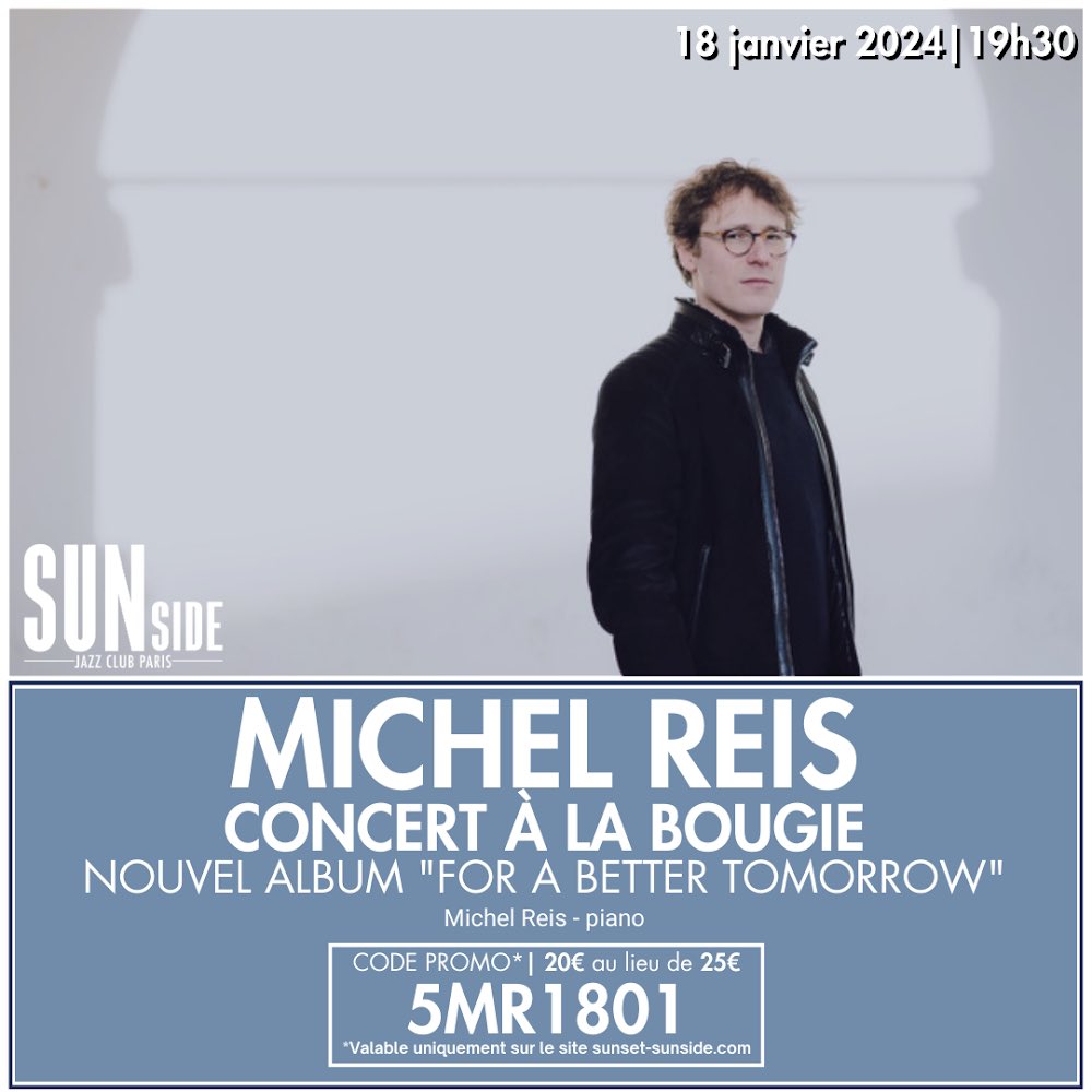 MichelReisMusic's tweet photo. Next Thursday January 18 at Sunset/Sunside in Paris. 19:30 https://t.co/O6jCrfK9Jw