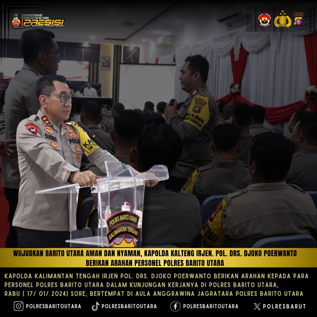 humasresbarut's tweet photo. Wujudkan Barito Utara Aman dan Nyaman, Kapolda Kalteng Irjen. Pol. Drs. Djoko Poerwanto Berikan Arahan Personel Polres Barito Utara.
Muara Teweh, 17 Januari 2024 di Aula Polres Barito Utara
@DivHumas_Polri 
@Spripim_Polri https://t.co/KIThbks1aV