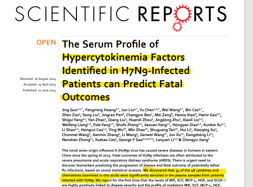 The Serum Profile of  Hypercytokinemia Factors  Identified in H7N9-Infected  Patients can Predict Fatal  Outcomes (2015) @I_Am_JohnCullen @RandPaul @RepThomasMassie 

We discovered that 34 of the 48 cytokines and  chemokines examined in this study were significantly elevated in