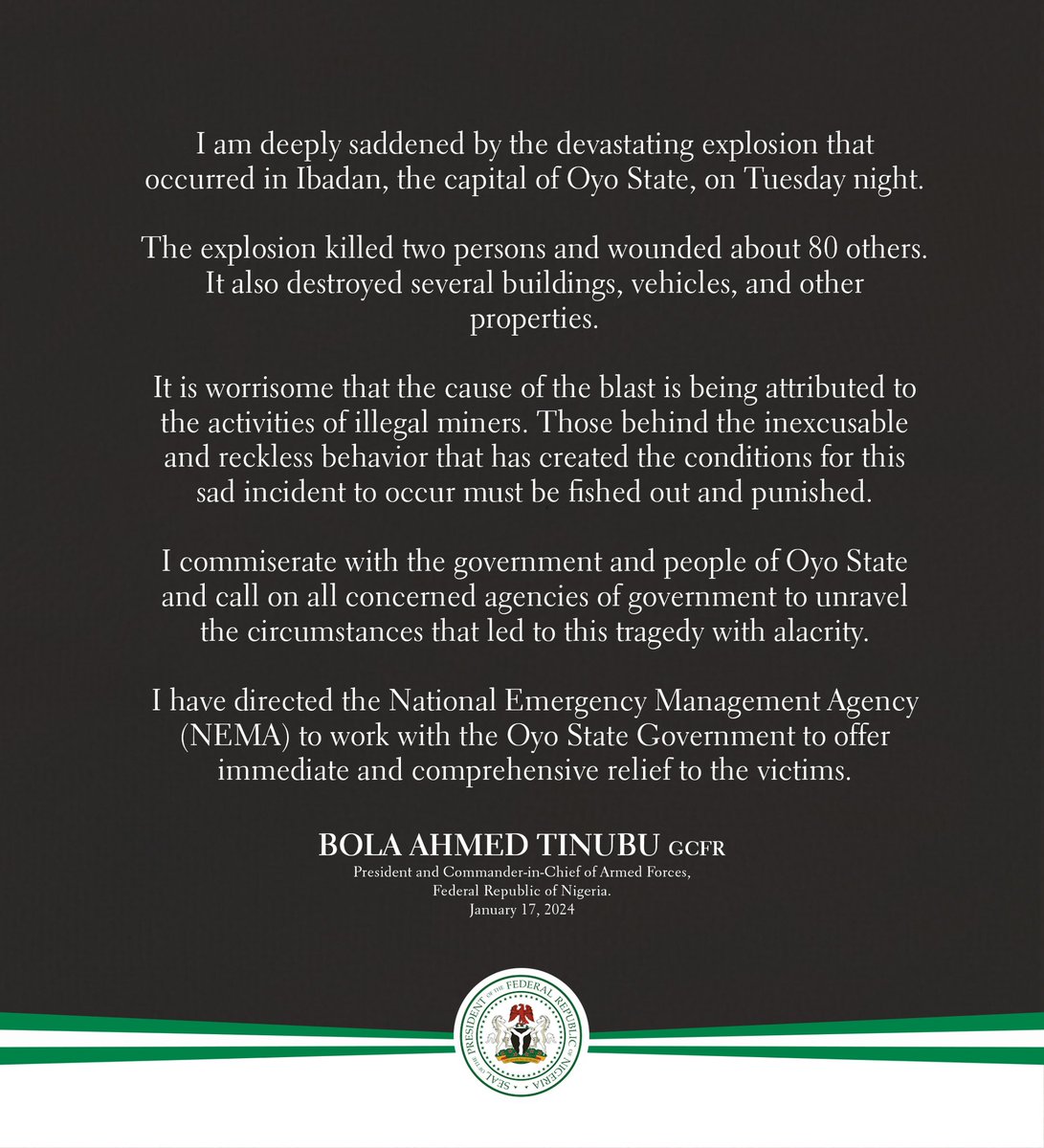 officialABAT's tweet photo. I am deeply saddened by the devastating explosion that occurred in Ibadan, the capital of Oyo State, on Tuesday night.
The explosion killed two persons and wounded about 80 others. It also destroyed several buildings, vehicles, and other properties.
It is worrisome that the cause of the blast is being attributed to the activities of illegal miners. Those behind the inexcusable and reckless behavior that has created the conditions for this sad incident to occur must be fished out and punished.
I commiserate with the government and people of Oyo State and call on all concerned agencies of government to unravel the circumstances that led to this tragedy with alacrity.
I have directed the National Emergency Management Agency (NEMA) to work with the Oyo State Government to offer immediate and comprehensive relief to the victims.
