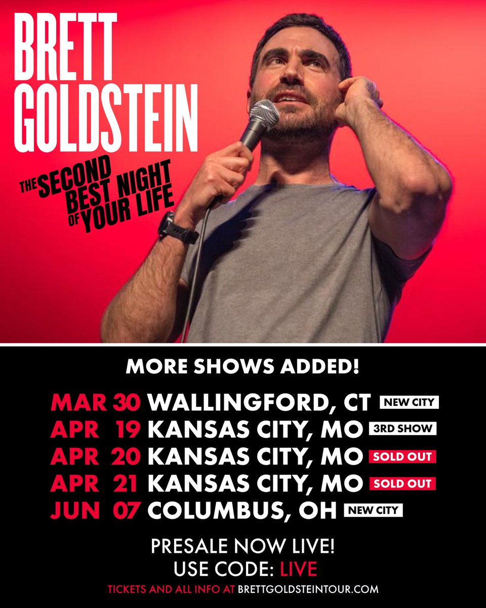 Presale’s live now for my new tour dates in Kansas City, Columbus, and Wallingford. Get tickets now with code LIVE. General on sale begins Friday at brettgoldsteintour.com. There will be swears…