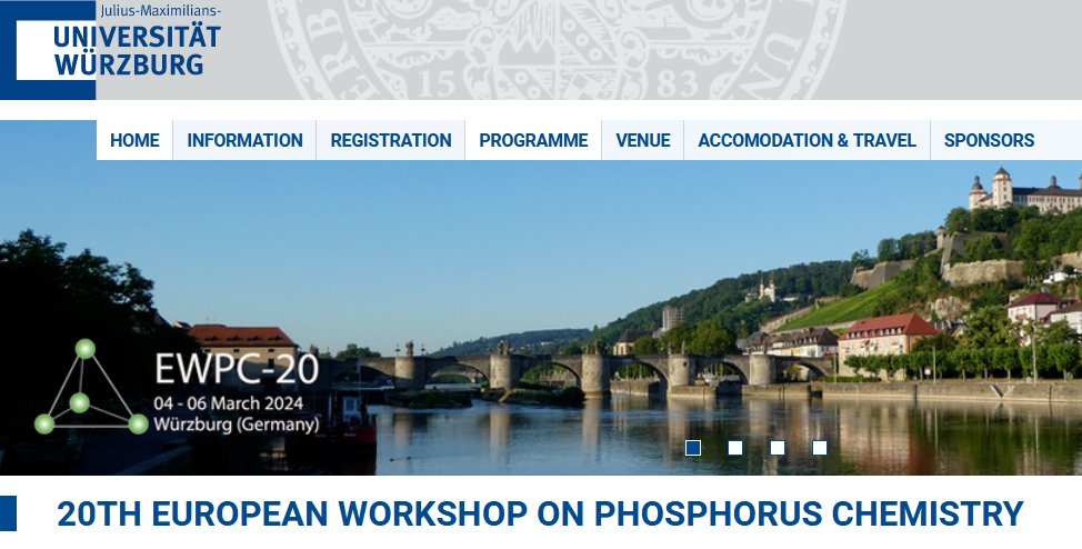 Registration at the 20ᵗʰ European Workshop on Phosphorus Chemistry (EWPC) #EWPC20_Wurzburg still possible until January 20ᵗʰ (chemie.uni-wuerzburg.de/ewpc-20/inform…). Organized by @HeltenGroupJMU at @Uni_WUE. @phosphorchem.