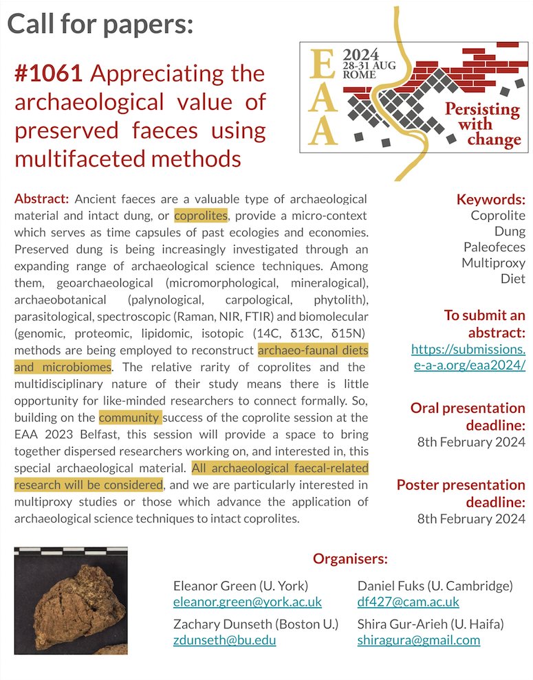EleJGreen's tweet image. Our session at the @archaeologyEAA 2024 meeting taking place in Rome is open for abstracts 🇮🇹

Obviously, it&apos;s all about poo! 💩

#eaa2024 #coprolite
