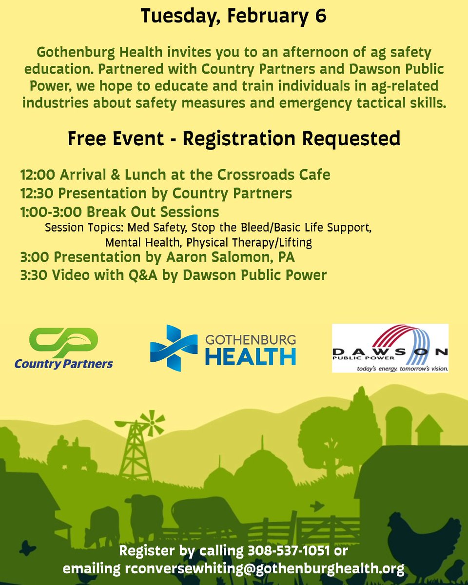 GburgHealth's tweet photo. Gothenburg Health invites you to ag safety education on Feb. 6 to educate and train individuals in ag-related indutries about safety measures and emergency tactical skills. The event is free but registration is requested as space is limited. Call Roxanne at 308-537-1051. https://t.co/SZ49Q9aUoL