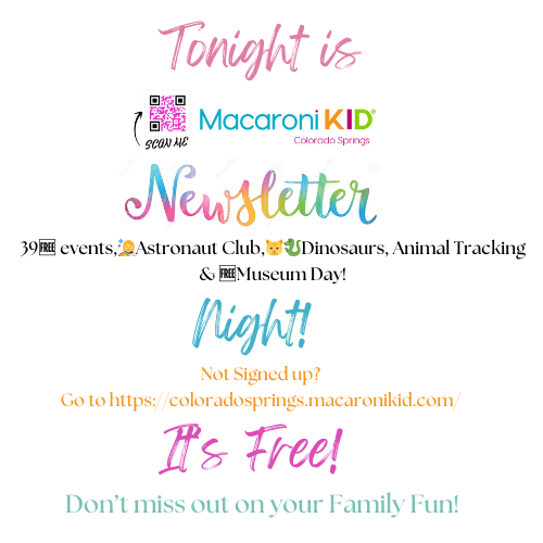 MacKidCoSprings's tweet photo. Tonight is Newsletter Night! Get signed up and never miss out on any family fun! Check the Contest Corner for some amazing giveaways!
This week's newsletter is featuring:
39 Free events, Astronaut Club,‍🐉Dinosaurs, Animal Tracking &amp; Free Museum Day!

@VisitCOS @CityofCOS https://t.co/usqLJAeUp1
