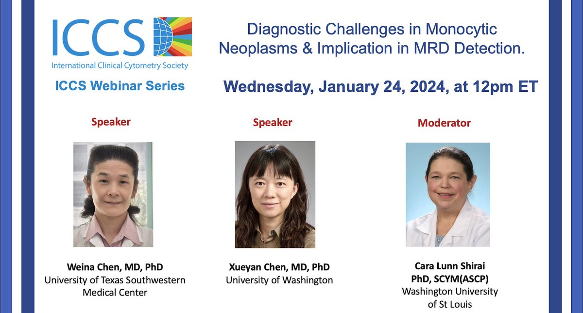 One more week until the next ICCS Webinar: Diagnostic Challenges in Monocytic Neoplasms and Implication in MRD Detection. This will take place on Jan 24 at 12pm ET. @ICCS_Education @IccsWic All are welcome. Here's the link to register: cytometry.org/web/calendar.p…