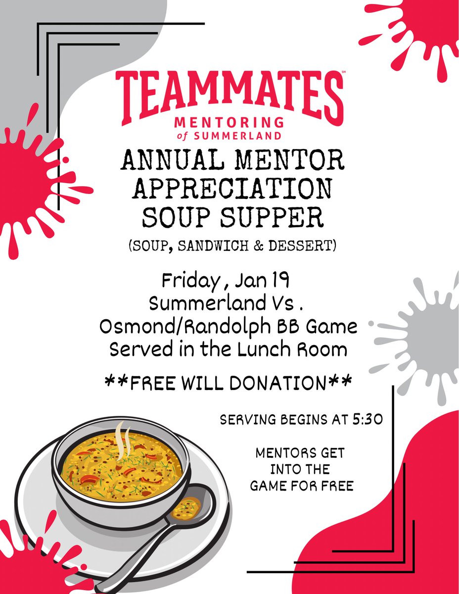 Show your support for the Summerland TeamMates program this Friday! They will be sponsoring their annual soup supper. #mentor