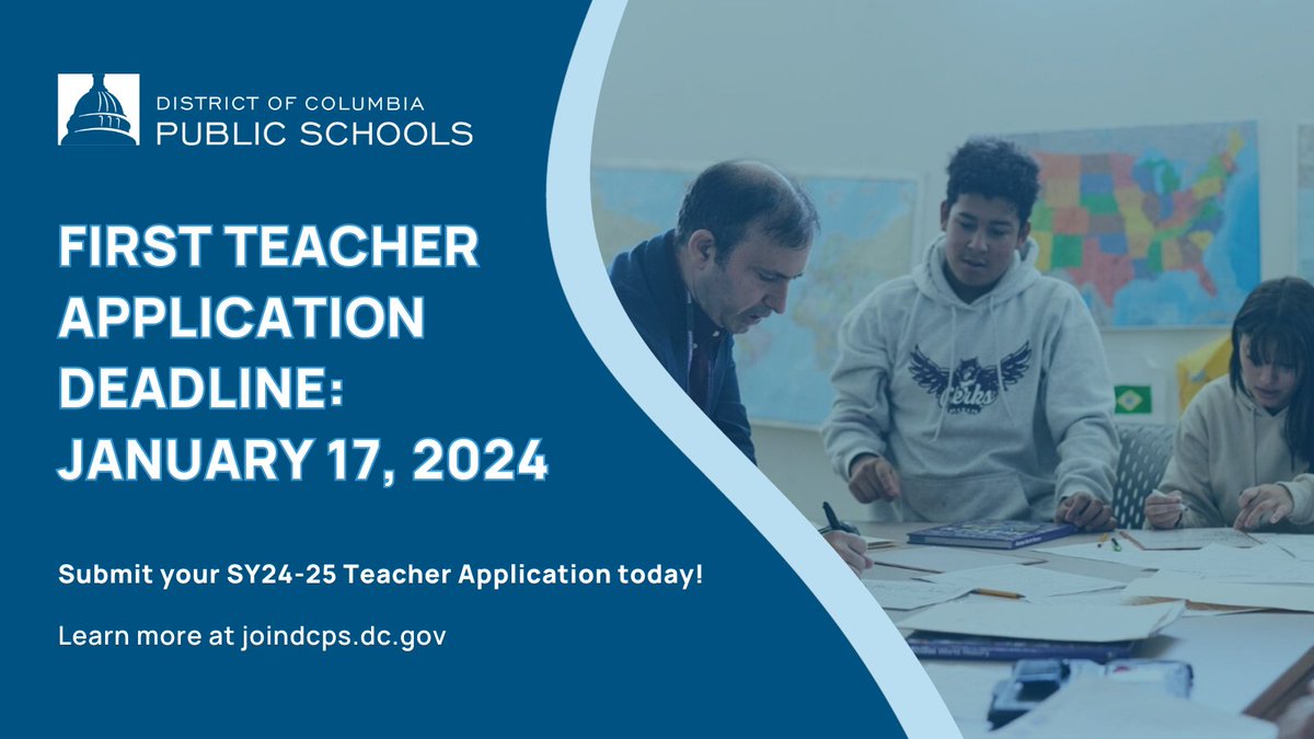 Today is our first teacher application deadline to apply to teach with @dcpublicschools for the 2024-25 school year! Have you started your application yet? If not, there's still time! Apply by going to bit.ly/25teacherapp.