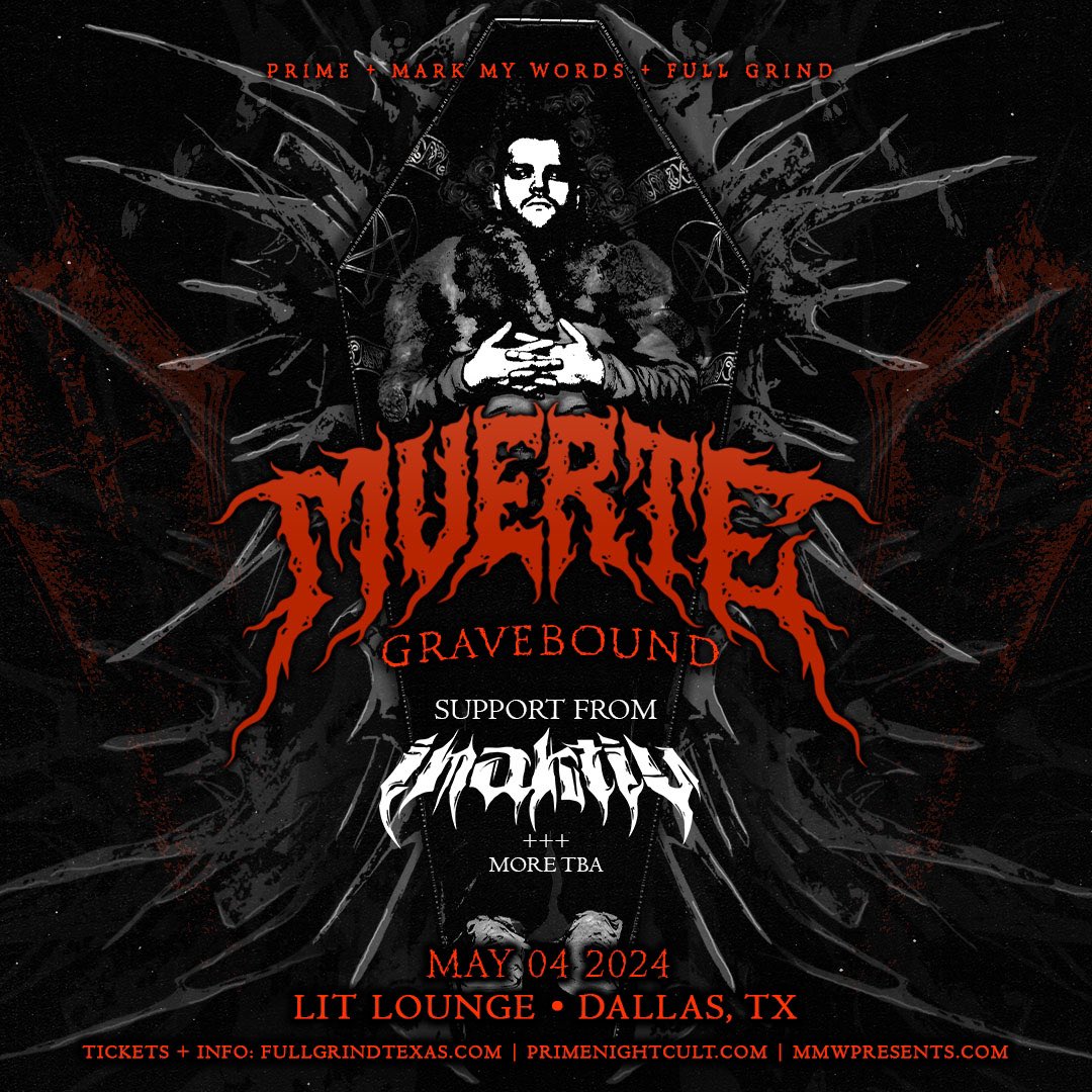 ANNOUNCING: @MUERTEisdead ‘Gravebound Tour’ 🏴‍☠️ In Austin & Dallas, TX on May 3rd & 4th with Special Guest @INAKTIVITY 🔥😈🔥 Tickets On-Sale Friday at 10AM CT 🔪