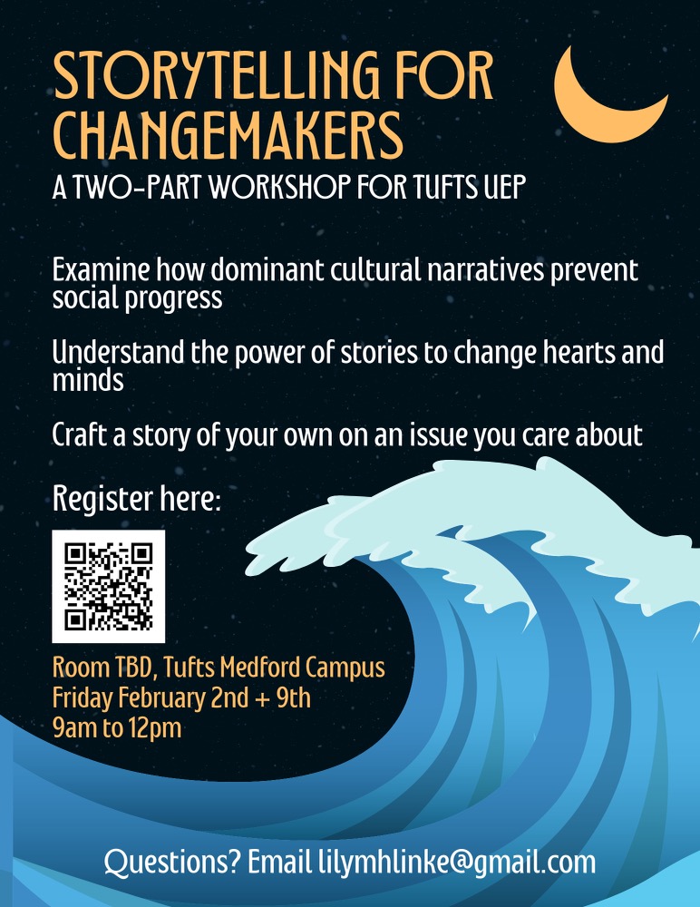 Tired of the way things are going? Want to change tired old narratives? Come join @TuftsUEP alumna Lily Linke (@foot_notes_pod) for this popular workshop!