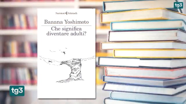 Tg3 on X: Al Tg3 la scrittrice giapponese Banana Yoshimoto, che torna in  libreria con Che significa diventare adulti?, il suo ultimo lavoro  dedicato ai giovanissimi: Prendersi cura di chi ha uno