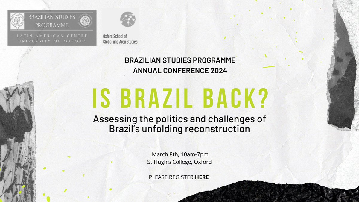 We are delighted to announce our 2024 BSP Annual Conference 📅 March 8, 2024 🚩 St Hugh's College, Oxford 👉 Register here: lac.ox.ac.uk/event/brazilia…