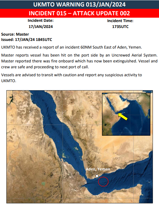 UK_MTO's tweet photo. UKMTO WARNING 013/JAN/2024

INCIDENT 015 – ATTACK UPDATE 002

https://t.co/qlApy9q9pq

#MaritimeSecurity #MarSec https://t.co/hd6EVKxoxw
