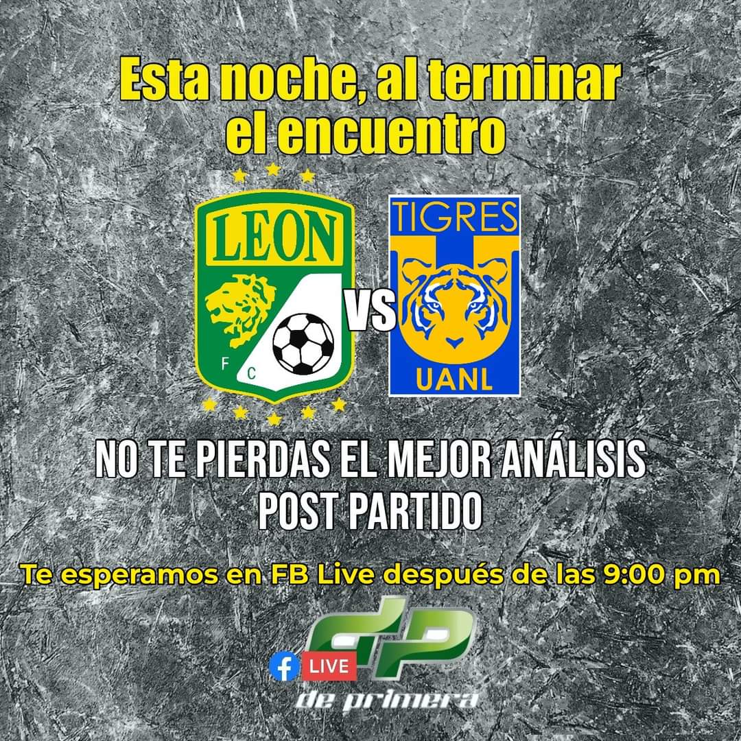 Terminando el #LeónVsTigres no se pierdan el mejor post partido de la región en <a href="/deprimeramx/">De Primera</a>. 

facebook.com/share/m23TtfVD…