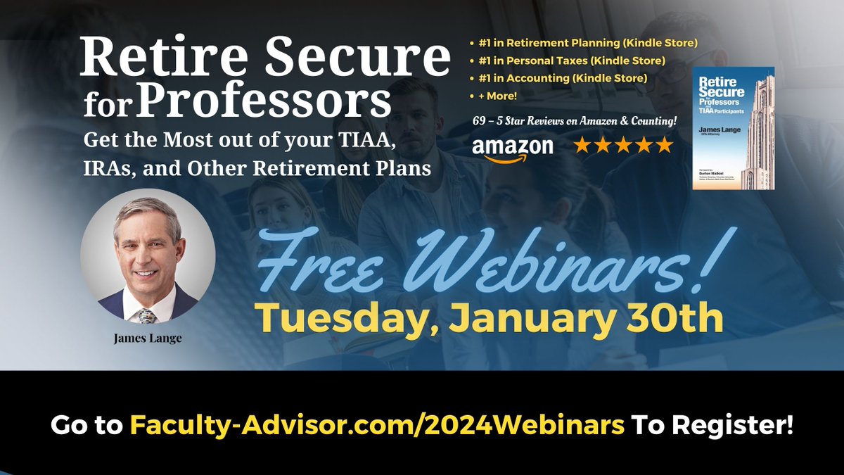 rothguy's tweet photo. 📚 Professors &amp; TIAA participants, don't miss James Lange's FREE webinars on Jan 30, 2024! Gain expert advice on Roth IRAs, estate planning &amp; more. Bring your spouse &amp; secure your financial future. Register👉 https://t.co/5JMli9F5IM #RetireSecure #FreeWebinar #FinancialPlanning https://t.co/acVWApGXnI