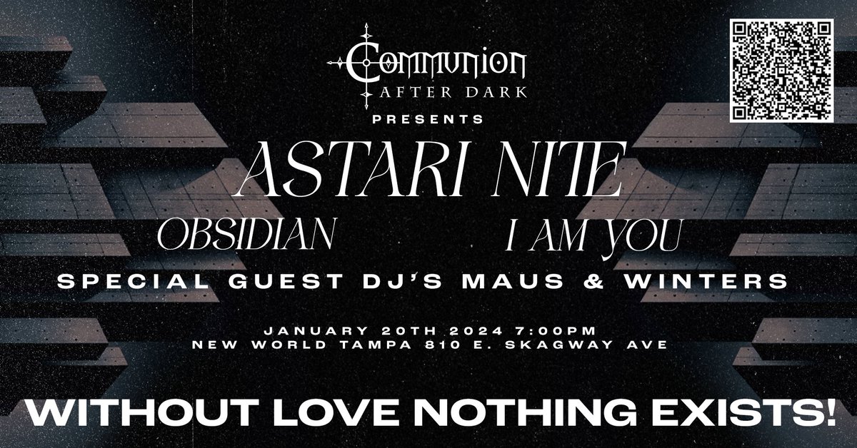 This Saturday - Join Us For Our First Live Show of 2024 Featuring @astarinite  | @ObsidianTheBand  | I Am You | plus DJ's Winters and Maus  

🎟️ - ticketweb.com/.../communion-…