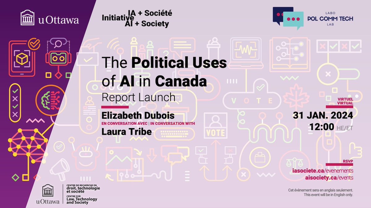 📢NEW REPORT COMING!  Join our launch event on Jan. 31 with <a href="/ltribe/">Laura Tribe</a> and <a href="/lizdubois/">Elizabeth (not Liz) Dubois</a>, presenting our new report on how AI is being used in Canadian politics! 

REGISTER NOW: techlaw.uottawa.ca/aisociety/even…