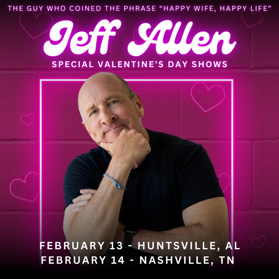 HUNTSVILLE and NASHVILLE! Looking for the perfect date idea for Valentine’s Day? I will be doing a special Valentine’s Show on February 13th and 14th. So grab your tickets are on sale at JeffAllenComedy.com/Tour. Who’s coming out?