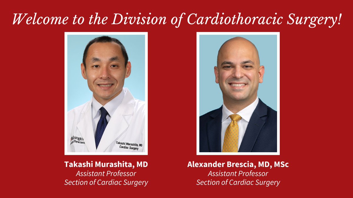 The Division of Cardiothoracic Surgery is honored to welcome two of the most recent additions to our dedicated family of surgeons. Takashi Murashita, MD, and Alexander Brescia, MD, MSc, are remarkable cardiac surgeons and we are thrilled they've joined us here in St. Louis.