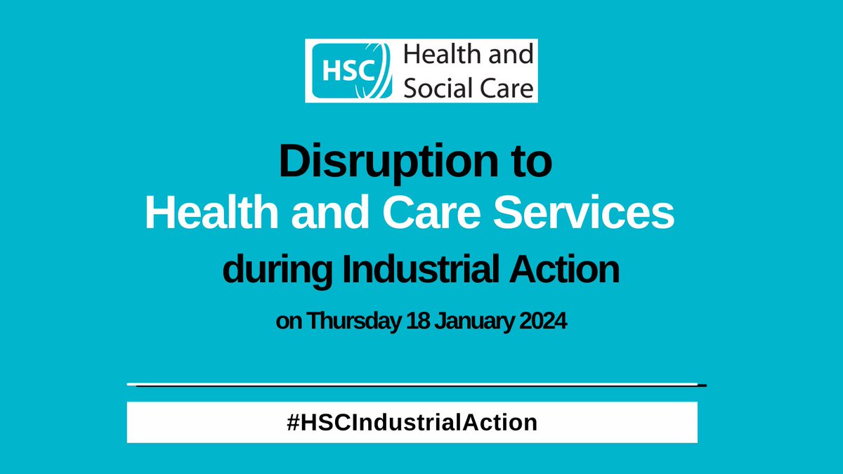 Healthcare services during Industrial Action on Thursday 18 January.

Please use services appropriately and take sensible steps to avoid preventable accidents.

online.hscni.net/health-care-se…
1/9