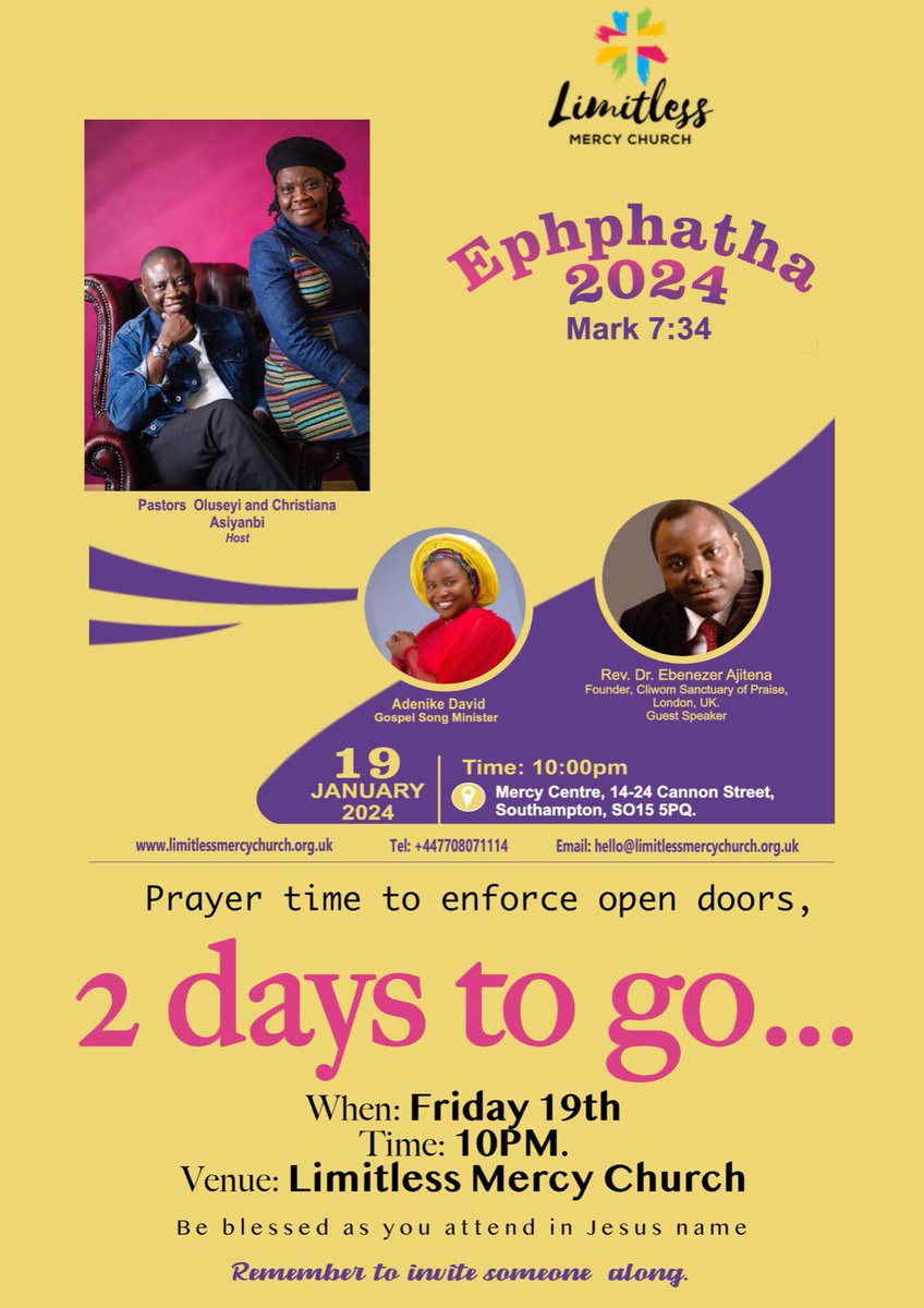 LIMITLESSMERCYC's tweet photo. 2 days to go for our event Ephphatha 2024 #church #blessing #ephphatha #event #mercy #grace #2024 https://t.co/sKV49jANLM