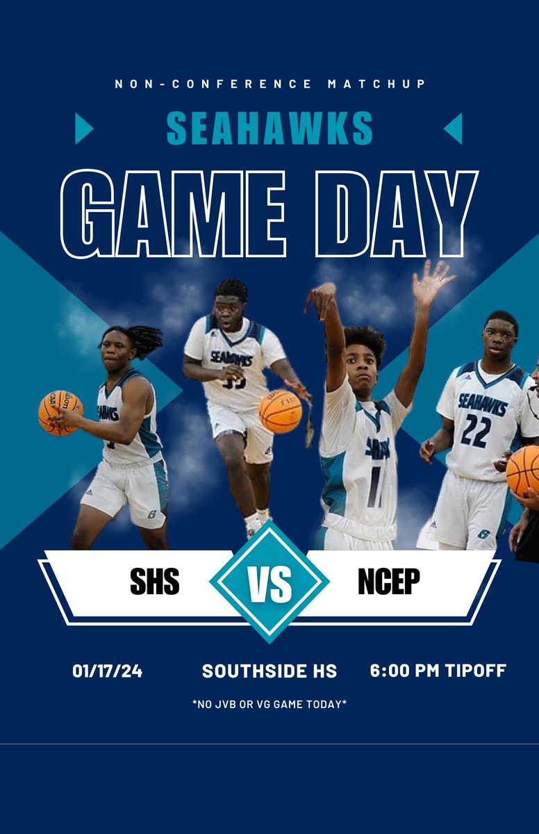 SeahawksMBB's tweet photo. 🚨 GAMEDAY 🚨

🆚 : North Carolina East Prep HS
⏰ : 6:00 PM 
📍: Southside HS
🎥: NFHS Network
🗓️ : January 17, 2024
🦅 : #SeahawkPride #SoarTogether https://t.co/Fe0S4ghbgW