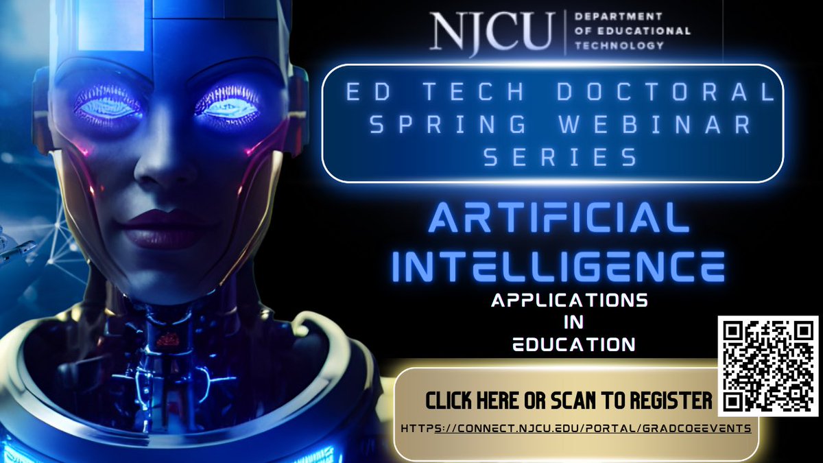 NJCUEdTech's tweet image. Join us for our Spring 2024 Webinar Series! This year's theme is Artificial Intelligence Applications in Education and are by our students in the Ed Tech Leadership EdD Program. To register for visit the QR code or link 
: connect.njcu.edu/portal/GradCOE…

#NJCUniversity #NJCUEdTech #AI