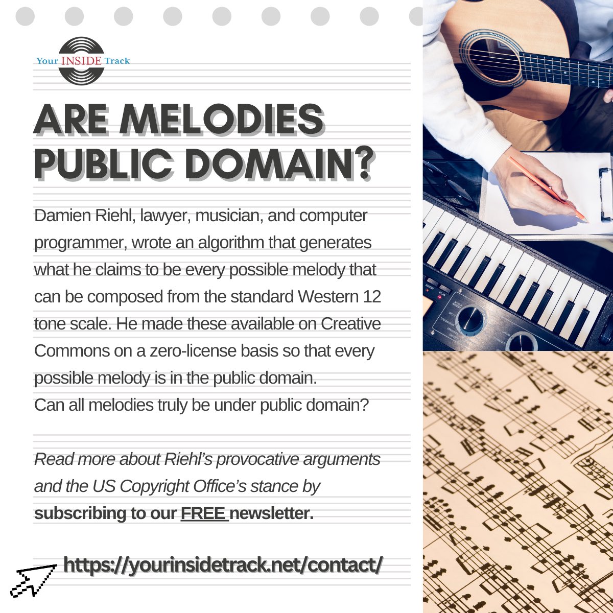 📣 Today's highlight from our #Music #Copyright #Law focused newsletter is:

💡ARE MELODIES PUBLIC DOMAIN?💡

📩 Stay tuned to the latest developments in the music industry by subscribing to our FREE newsletter! 😊💛 yourinsidetrack.net/contact/ 📩