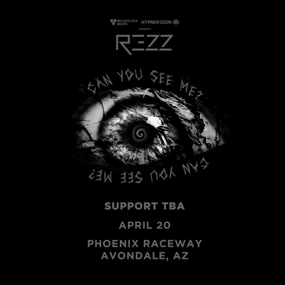 #JustAnnounced - @officialrezz returns to AZ for her headline Can You See Me? album event on 4/20 at Phoenix Raceway 🌀 Text REZZ to 480.530.5559 for presale access! Presale begins Friday 1/19 at 10am MT Tickets on sale Friday 1/19 at 12pm MT 🎟 tixr.com/e/92484