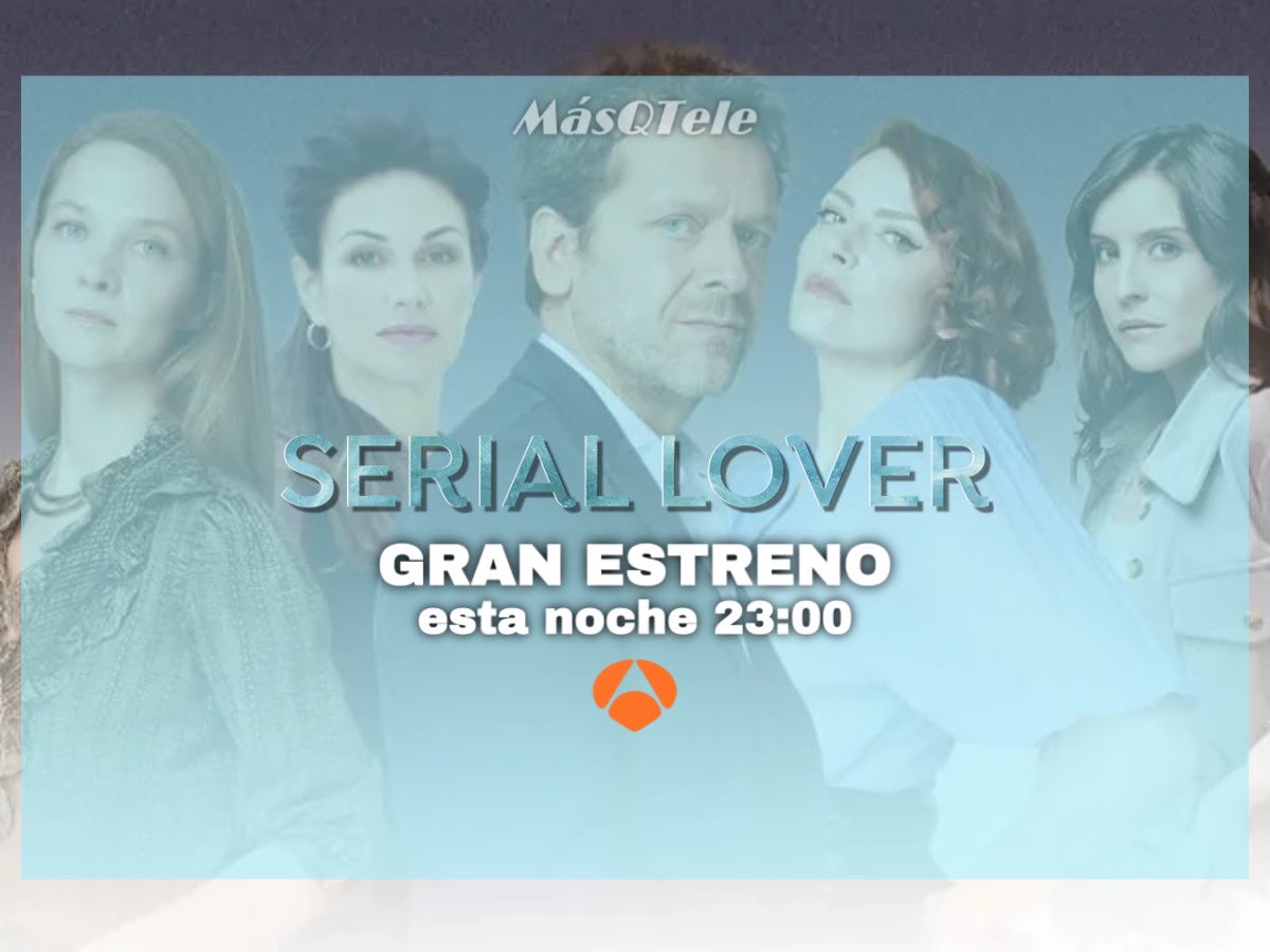 MasQTele's tweet image. ⭐️GRAN ESTRENO⭐️ | #SerialLover esta noche a las 23.00h DOBLE CAPÍTULO en @antena3com con #FloreBonaventura y @jonathanzaccai ¡No te lo pierdas! 

#SerialLoverEstreno 💔