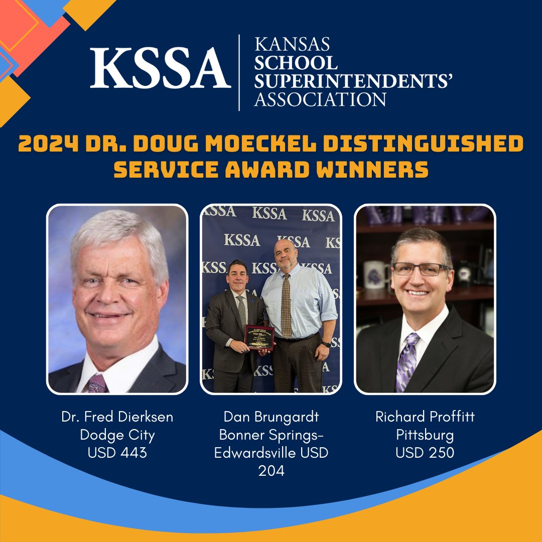 KSSA also recognized the 2024 Dr. Doug Moeckel Distinguished Service Award winners at today’s event. Congrats to Dan Brungardt – Superintendent of USD 204, Dr. Fred Dierksen – Superintendent of USD 443, and Richard Proffitt – Superintendent of USD 250! #KSSA