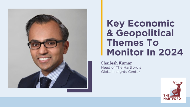 As 2024 begins, review thoughts and forecasting on potential economic &amp; geopolitical themes to monitor this year from Shailesh Kumar, Head of The Hartford’s Global Insights Center. Read here: ms.spr.ly/6001ilIWN #IWork4TheHartford bit.ly/425t1yM