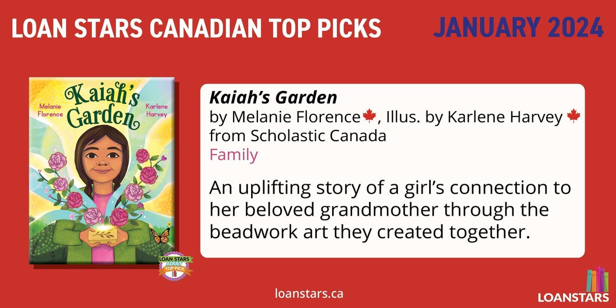 Kaiah’s Garden by Melanie Florence (<a href="/mflowrites/">Melanie Florence</a>)🍁, Illus. by Karlene
Harvey 🍁 from @scholasticcda is the #1 Jan 2024 #LoanStars Canadian Junior top pick! 👏 🥇 

🔗tinyurl.com/mpkcwx8n