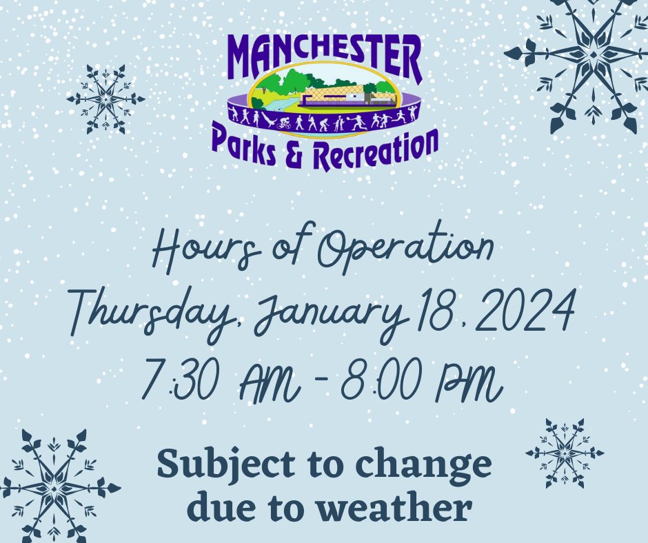 ManTNRec's tweet image. The Manchester Parks and Recreation Department is open tomorrow (01/18/2024) from 7:30 AM - 8:00 PM. Hours are subject to change due to weather.

GROUP FITNESS CLASSES AND WATER AEROBICS CLASSES ARE CANCELLED DUE TO OUR WEATHER POLICY.