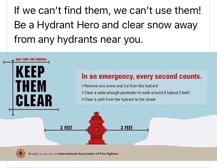 Have a fire hydrant near your property? Keep them clear of snow to help us find them.