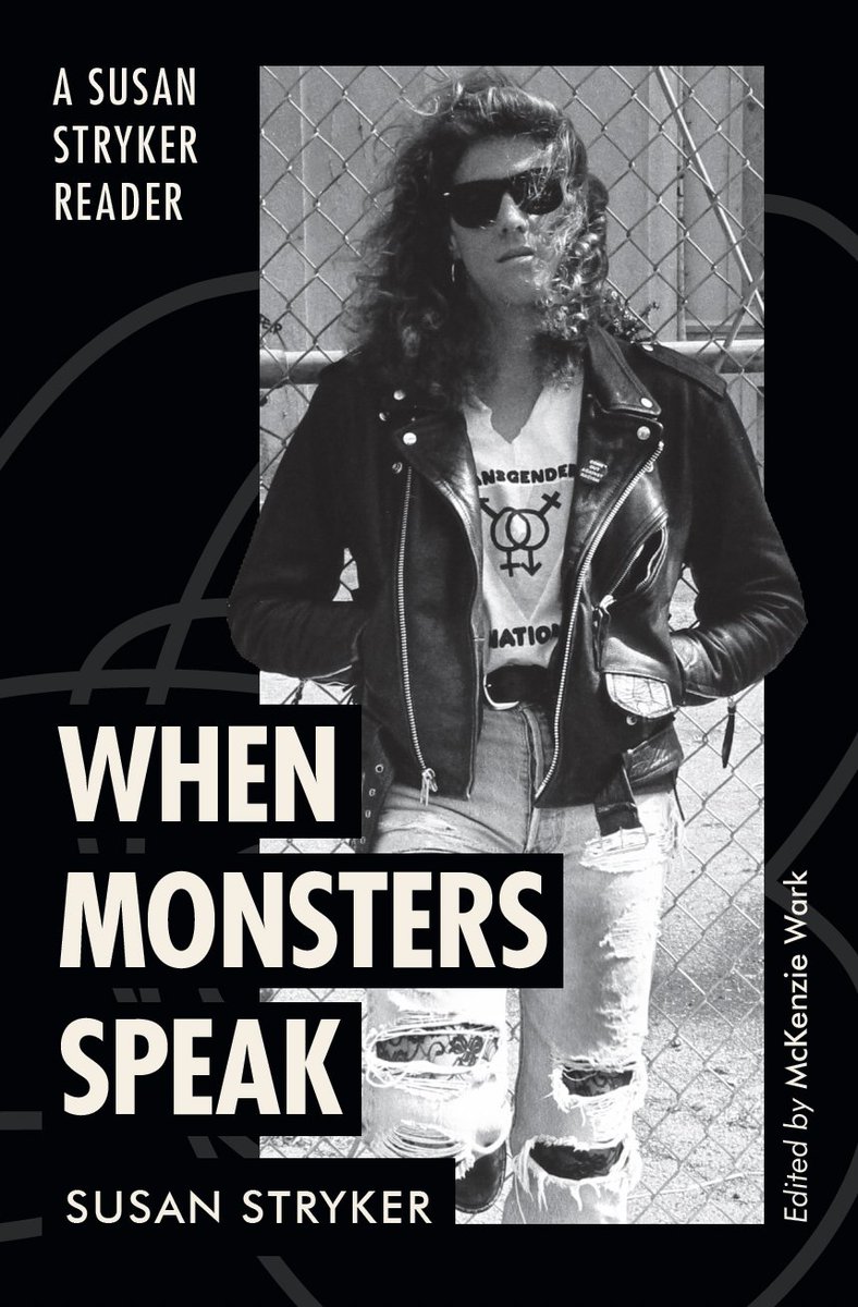 Susan Stryker (@susanstryker) on Twitter photo Thrilled that this is finally coming out! Thank you
@mckenziewark for editing, <a href="/DukePress/">Duke University Press</a> for publishing, and Torrey Peters and <a href="/gp_jls/">Jules Gill-Peterson</a> for the endorsements.
dukeupress.edu/when-monsters-… Thrilled that this is finally coming out! Thank you
@mckenziewark for editing, <a href="/DukePress/">Duke University Press</a> for publishing, and Torrey Peters and <a href="/gp_jls/">Jules Gill-Peterson</a> for the endorsements.
dukeupress.edu/when-monsters-…