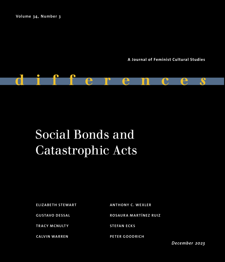 d i f f e r e n c e s (@differences_dup) on Twitter photo differences 34.3 is out now! — edited by Elizabeth Stewart, "Social Bonds and Catastrophic Acts" features essays from Calvin Warren, Tracy McNulty, <a href="/stefanecks/">Stefan Ecks</a>, Gustavo Dessal, Anthony C. Wexler, Rosaura Martínez Ruiz, and Peter Goodrich: read.dukeupress.edu/differences/is… differences 34.3 is out now! — edited by Elizabeth Stewart, "Social Bonds and Catastrophic Acts" features essays from Calvin Warren, Tracy McNulty, <a href="/stefanecks/">Stefan Ecks</a>, Gustavo Dessal, Anthony C. Wexler, Rosaura Martínez Ruiz, and Peter Goodrich: read.dukeupress.edu/differences/is…