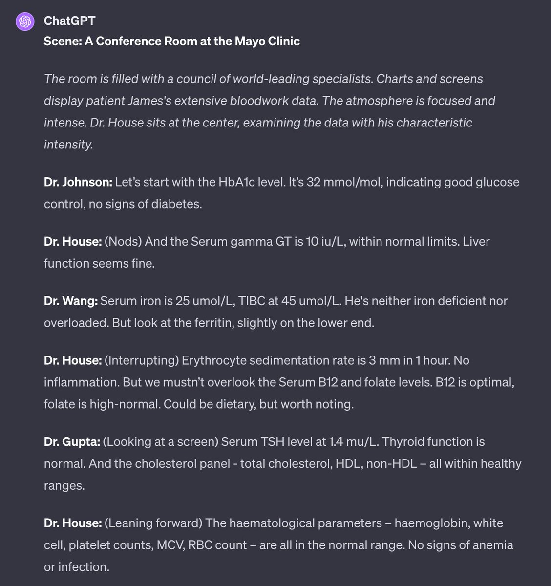 You are utilising a well-funded and functional health system.

I am circumnavigating NHS wait times and OpenAI content policies by analysing my blood work in an unreleased episode of House.

We are not the same.