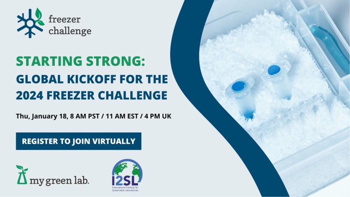Don't miss tomorrow's virtual kickoff for the 2024 Freezer Challenge! Join My Green Lab and @i2sl_ at 8am PST / 11am EST / 4pm UK featuring past competition participants sharing their experiences. Register here: mygreenlab.regfox.com/global-kickoff…