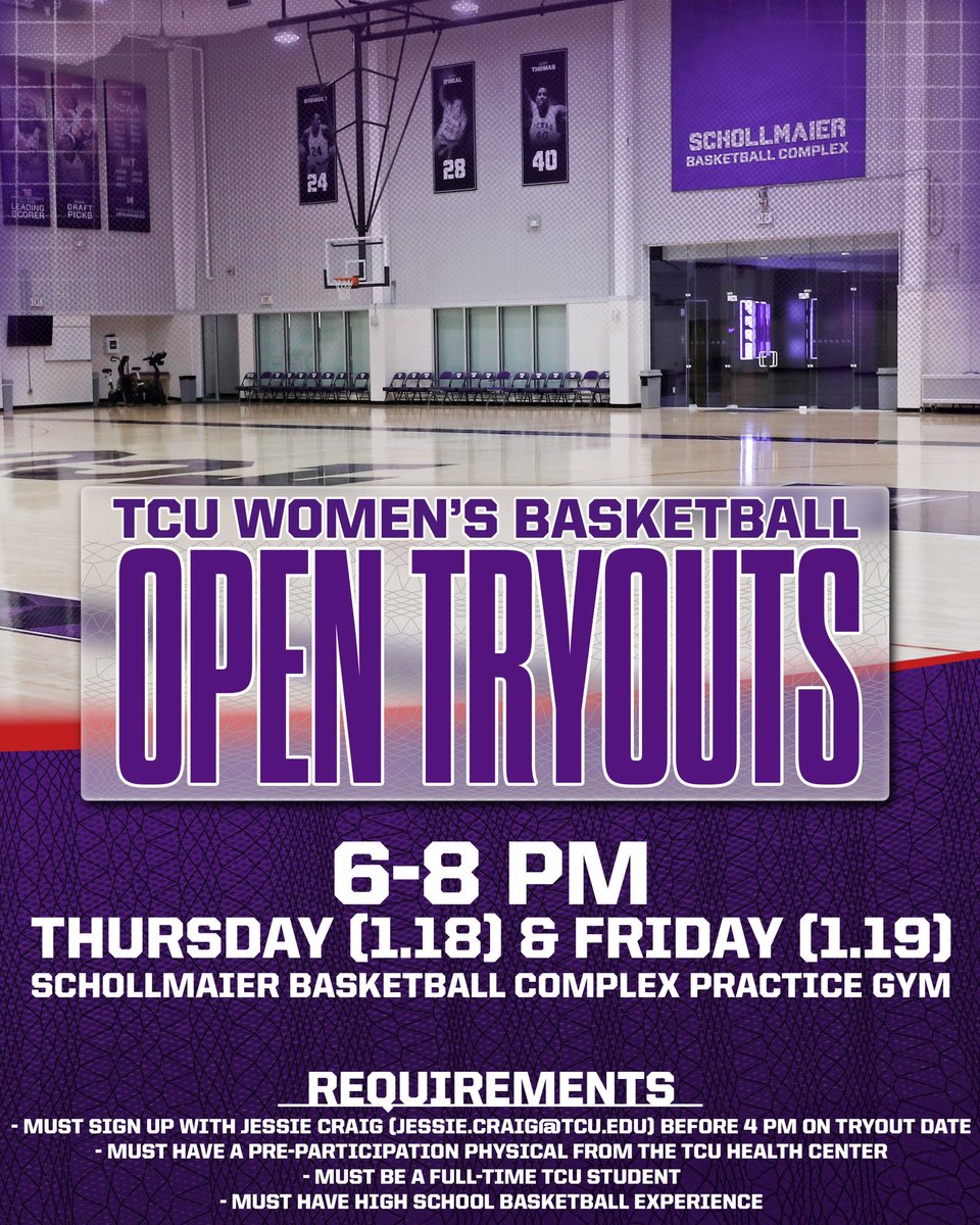 TCU women’s basketball will hold open tryouts on Thursday and Friday for full-time students interested in walking-on for the remainder of the 2023-24 season.

Please see the information below or contact Jessie Craig (JESSIE.CRAIG@tcu.edu) for additional details. 

#GoFrogs